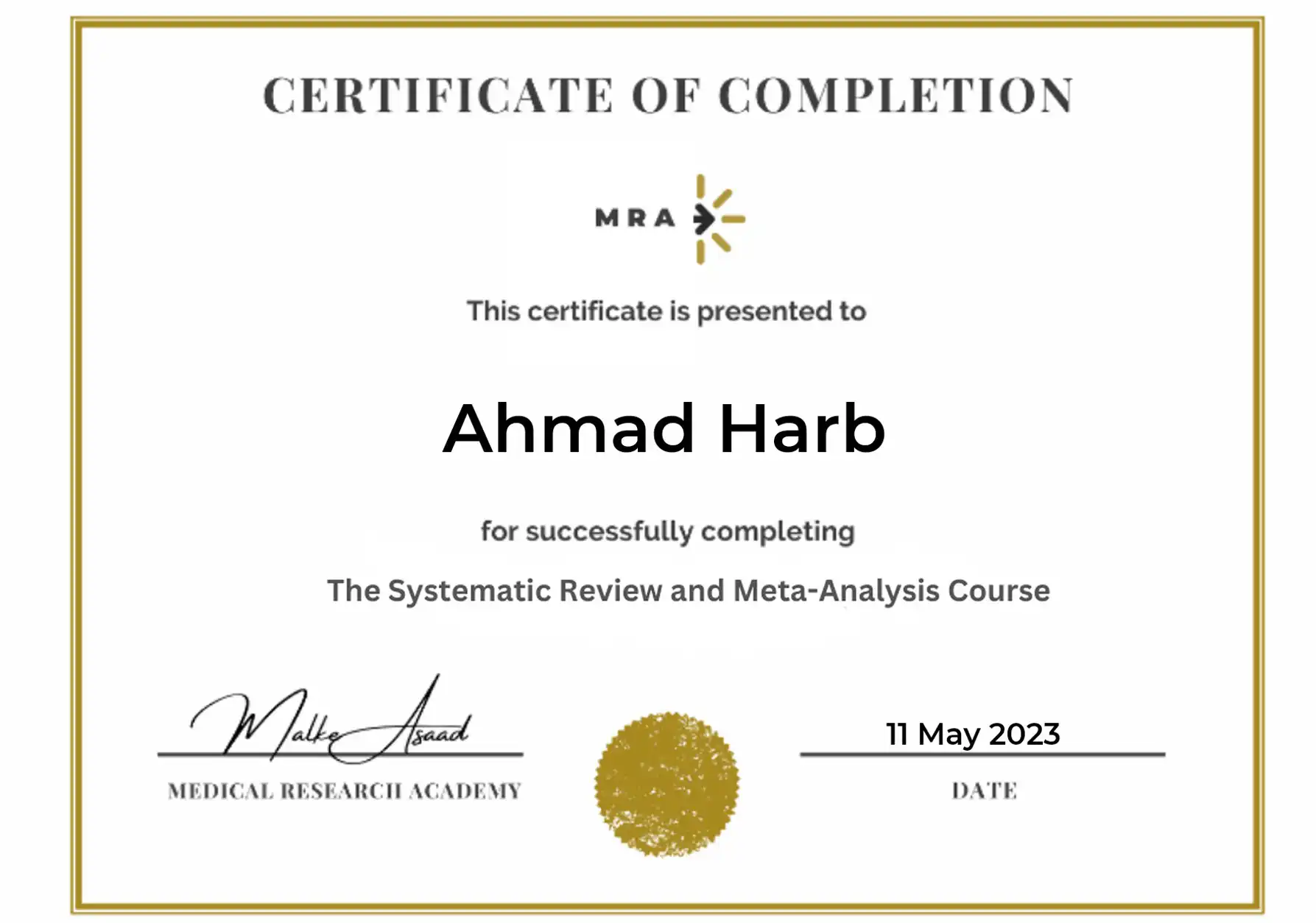 Ahmed Harb Certificate An image showcasing a certificate awarded to Ahmed Harb, highlighting his achievements and professional recognition.