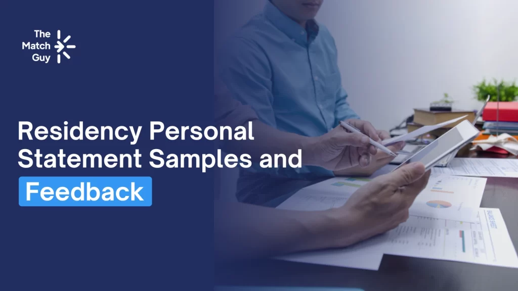 Residency Personal Statement Samples and Feedback